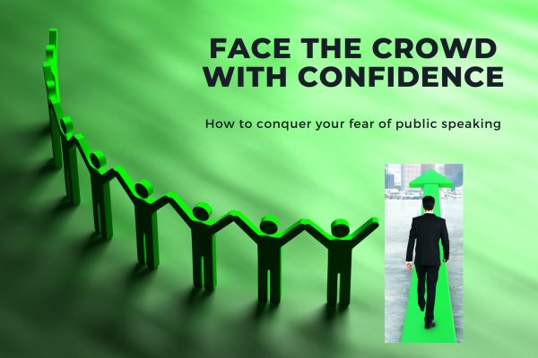 Face the Crowd with Confidence
